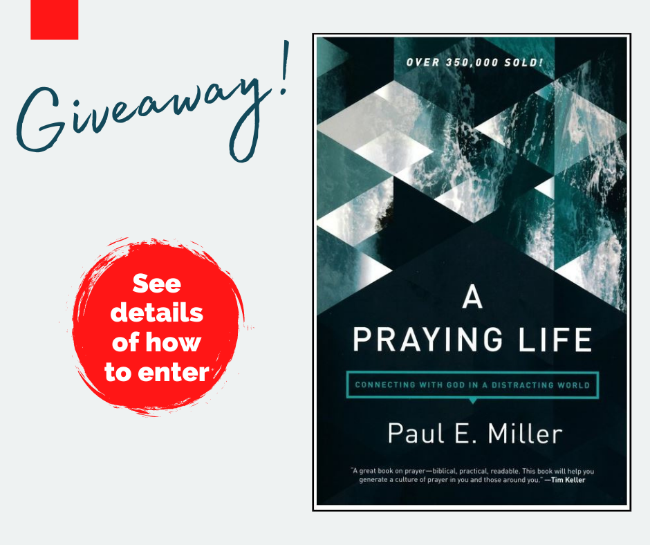 A Praying Life Book Giveaway